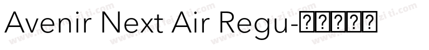 Avenir Next Air Regu字体转换